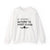 If Found: Return To First Class -  Crewneck Sweatshirt