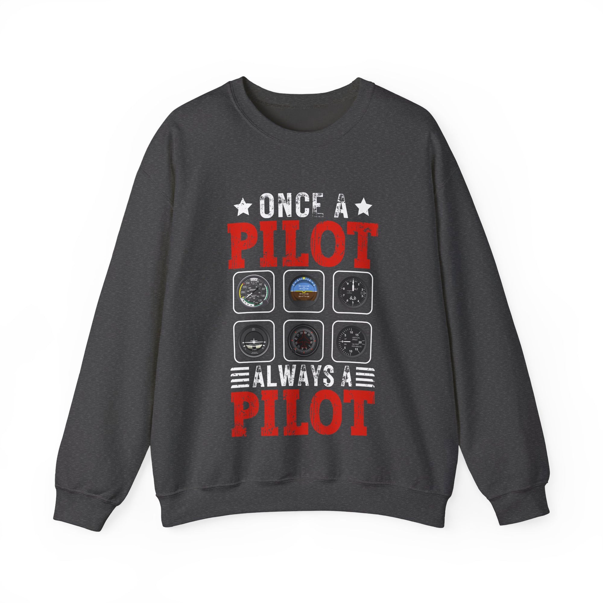 Once A Pilot Always A Pilot   -  Unisex Crewneck Sweatshirt