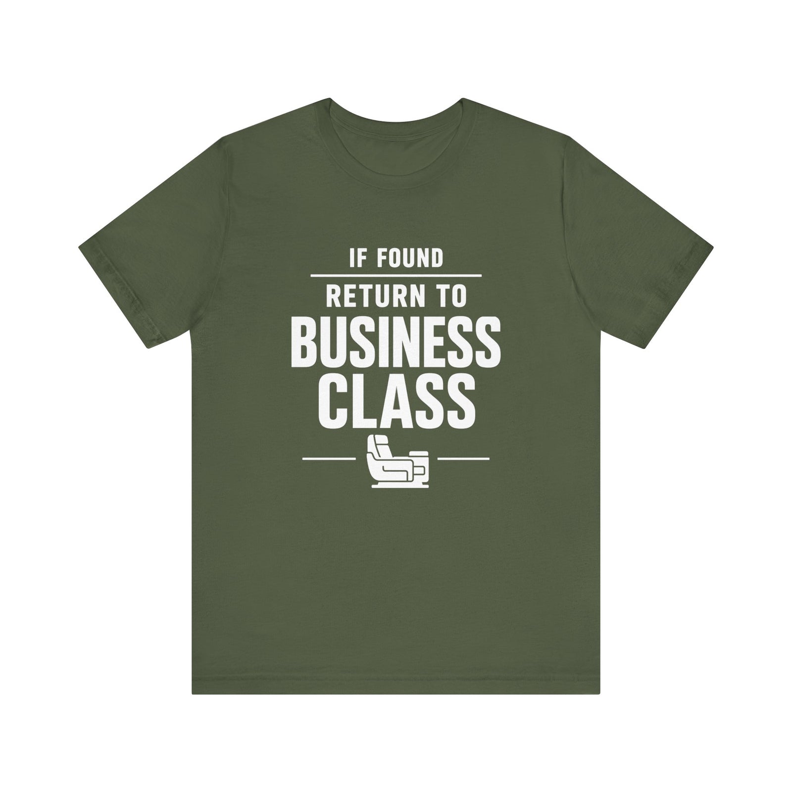 If Found: Return to Business Class - Unisex Jersey Tee