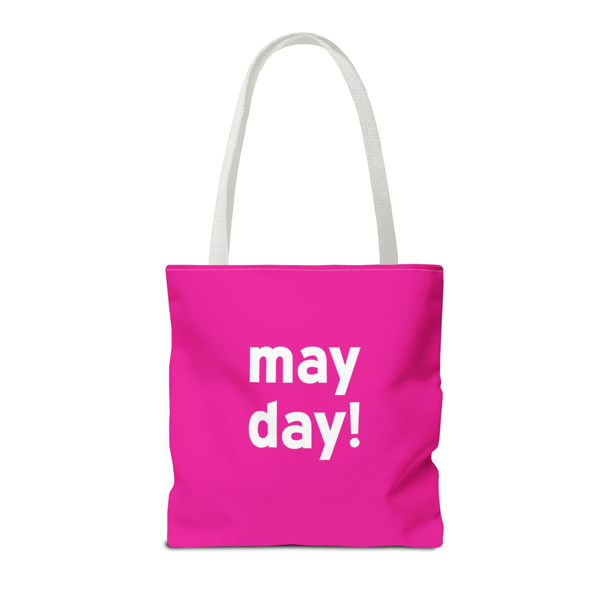 May Day! Tote Bag — Printed Green Travel Tote