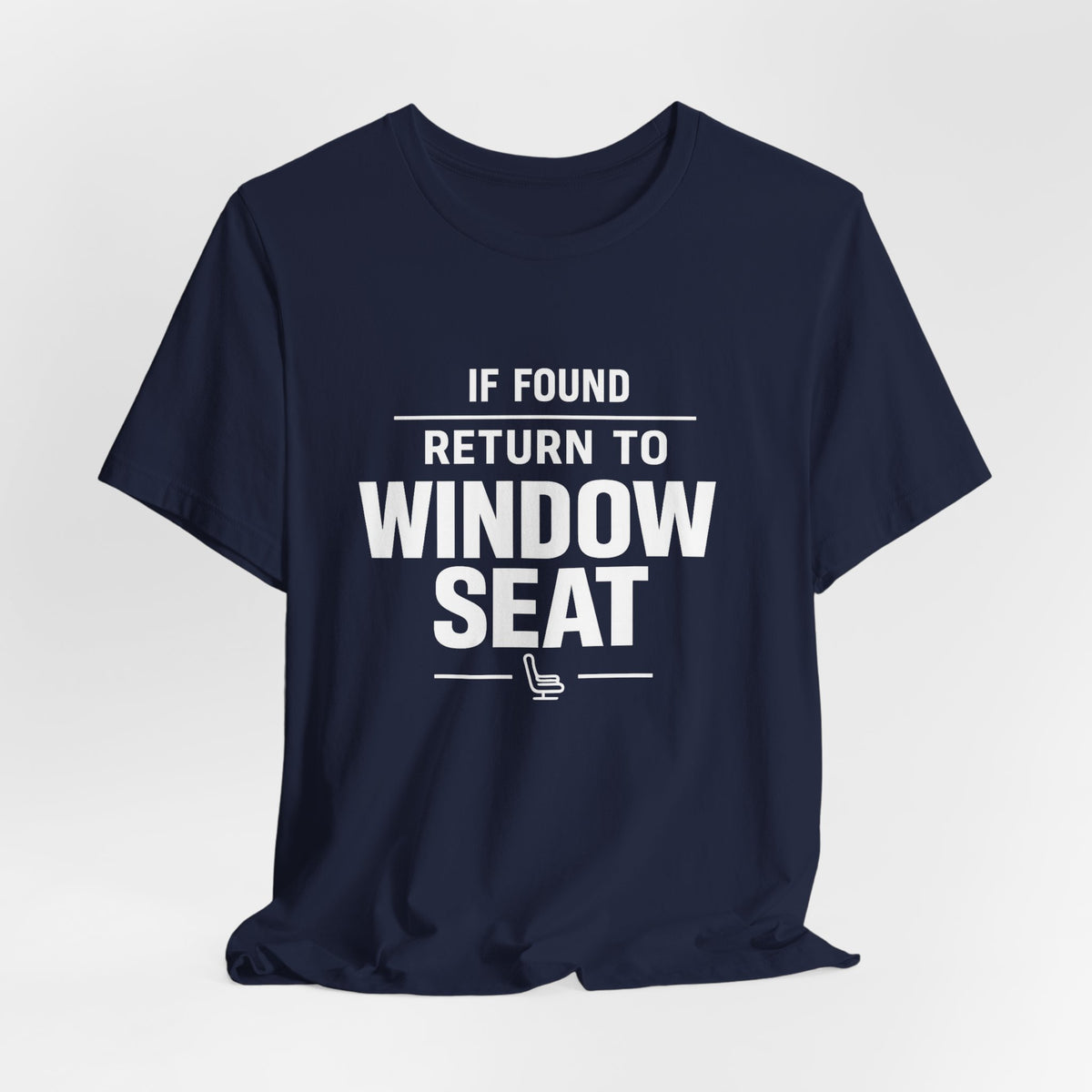 If Found Return to Window Seat - Unisex Jersey Tee