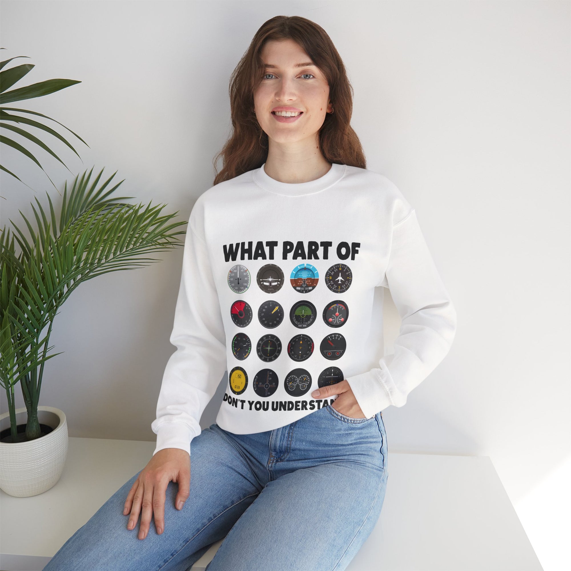 What Part Of Don't You Understand?   -  Crewneck Sweatshirt