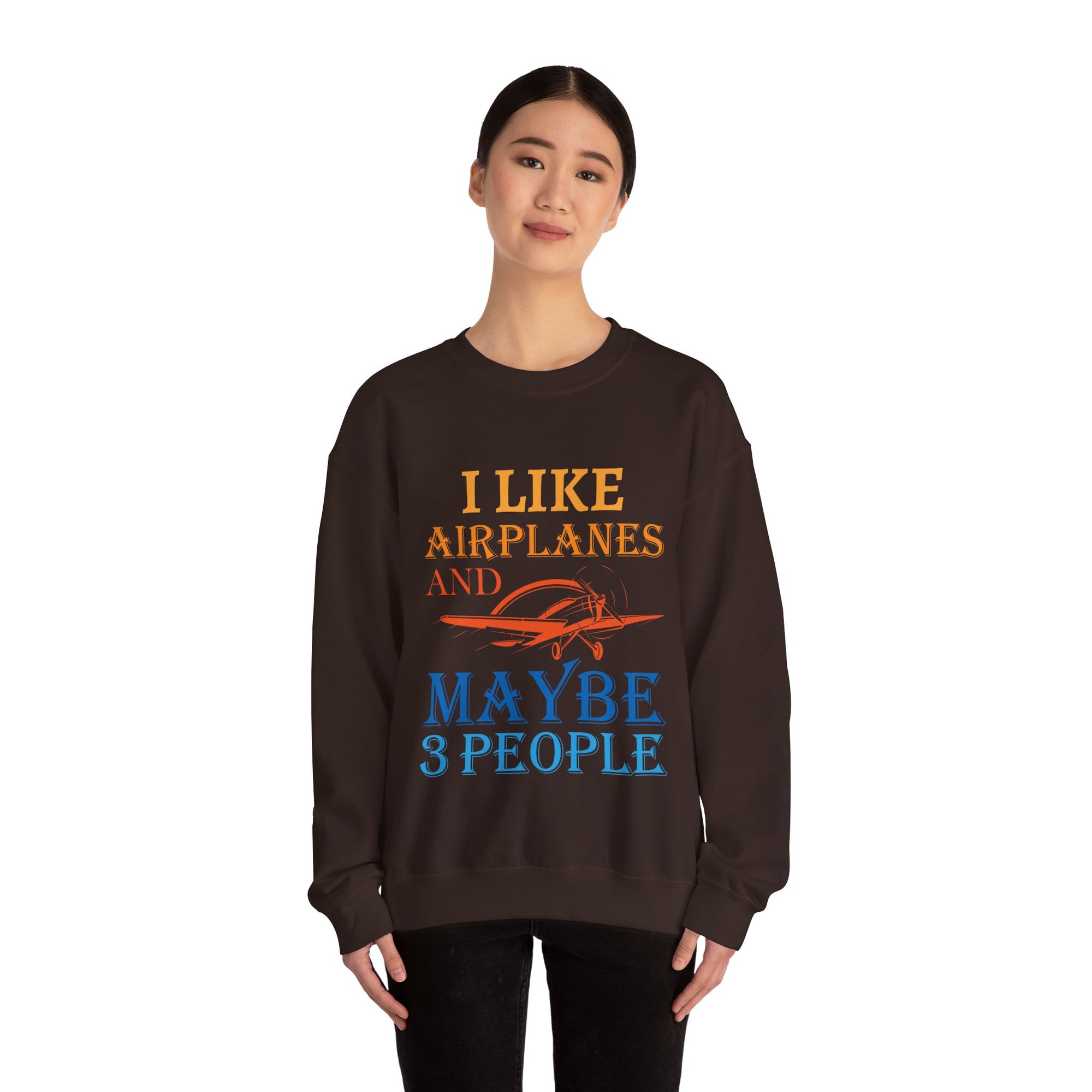 I Like Airplanes And Maybe 3 People -  Unisex Crewneck Sweatshirt
