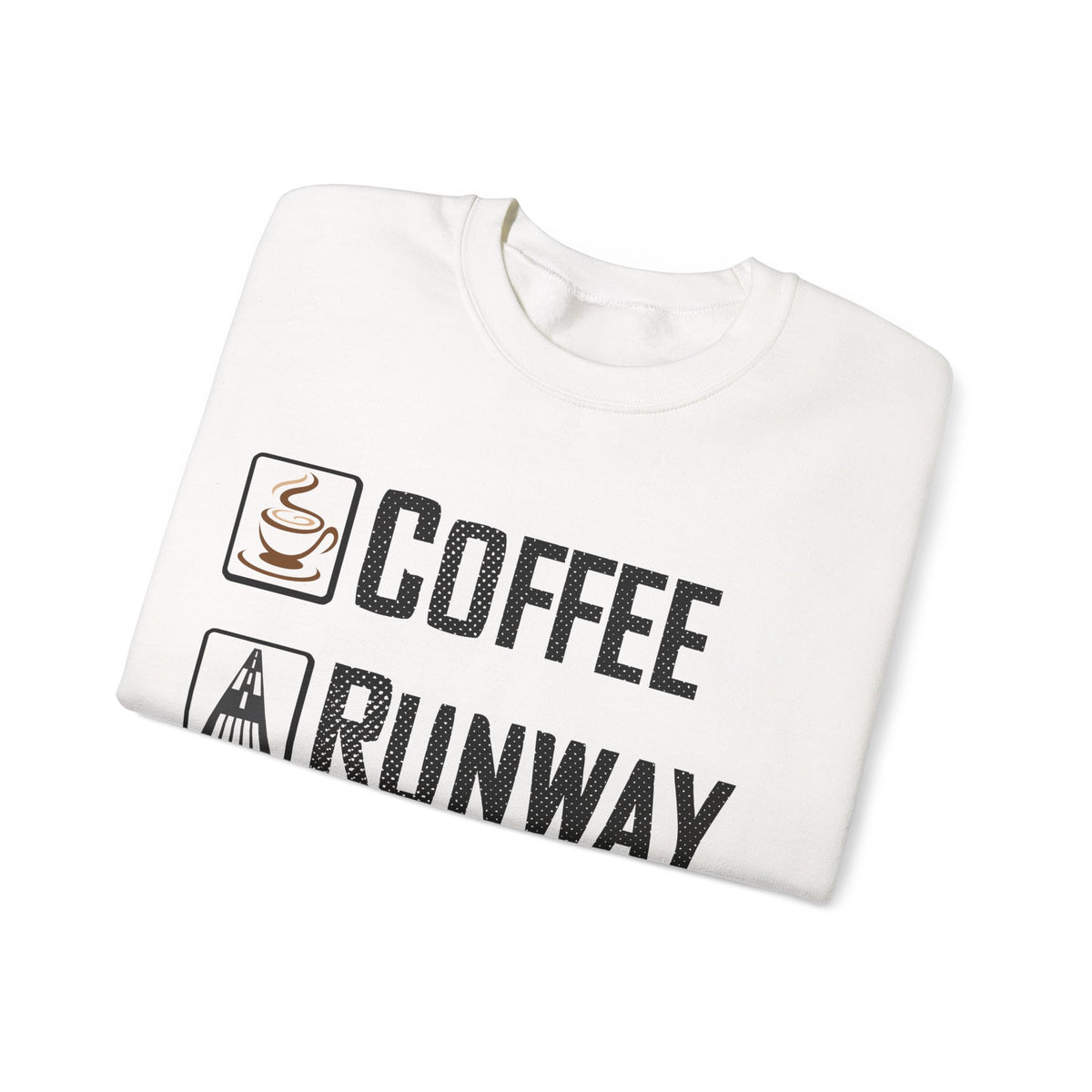 Coffee Runway Repeat   -  Crewneck Sweatshirt