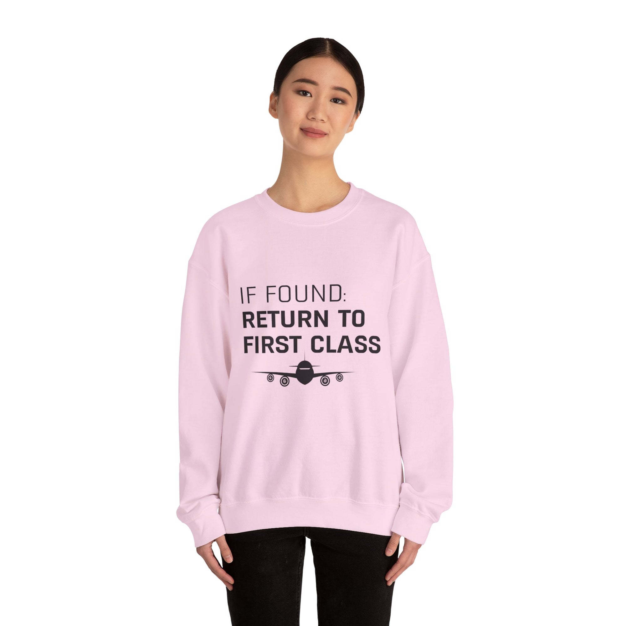 If Found: Return To First Class -  Crewneck Sweatshirt