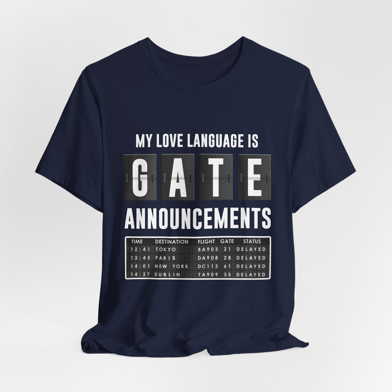 My Love Language Is Gate Announcement - Unisex Jersey Tee