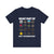 What Part Of Don't You Understand?  - Unisex Jersey Tee