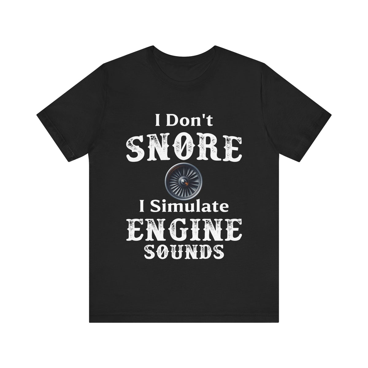 I Dont Snore - Unisex Jersey Tee