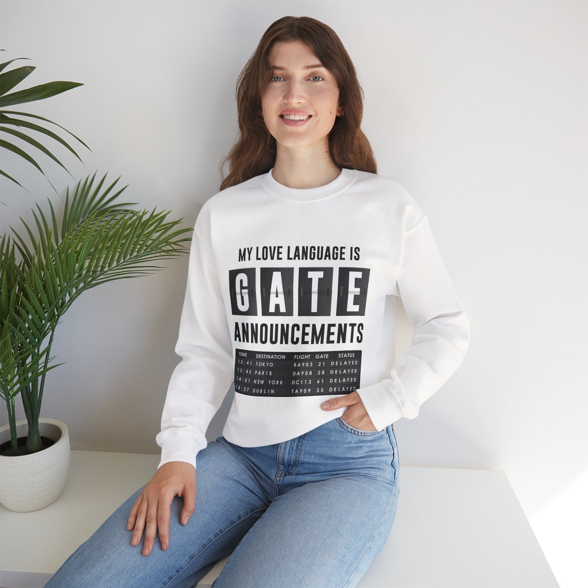 My Love Language Is Gate Announcement  -  Crewneck Sweatshirt