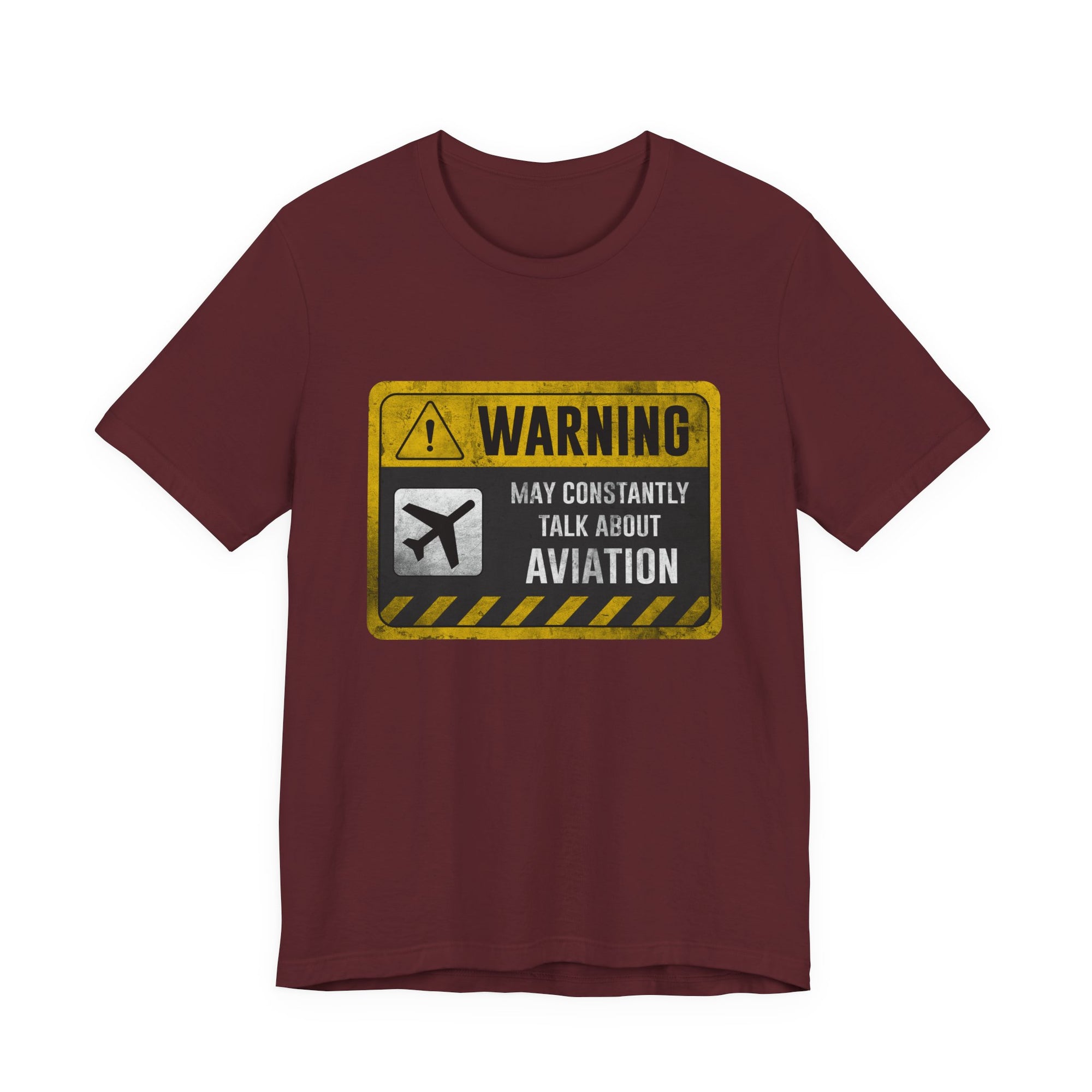 Warning May Constantly Talk About Aviation - Unisex Jersey Tee
