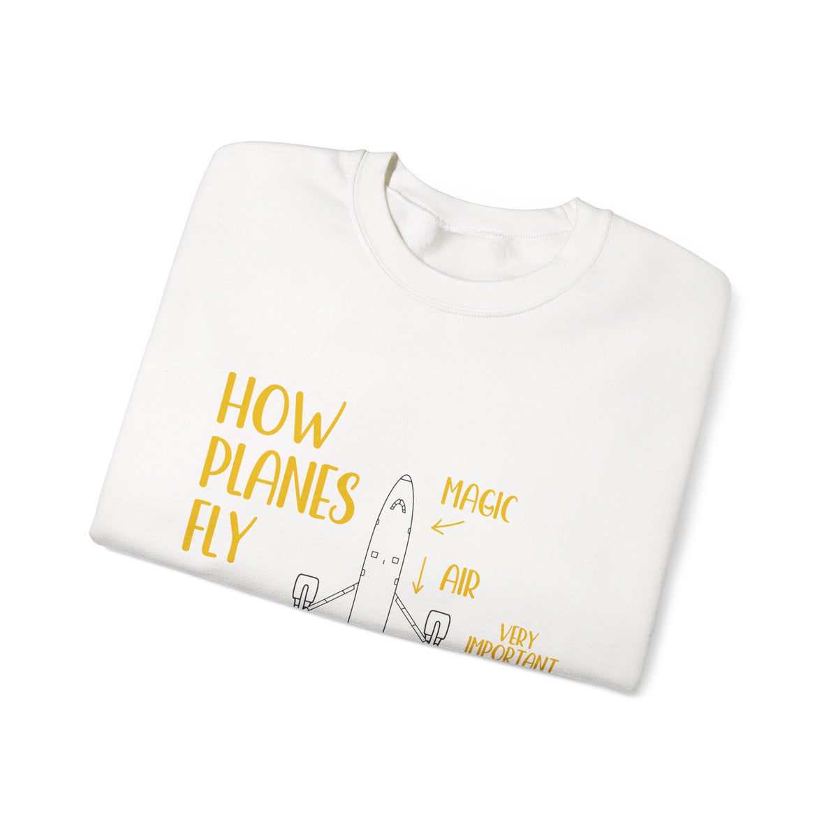 How Planes Fly?  -  Crewneck Sweatshirt