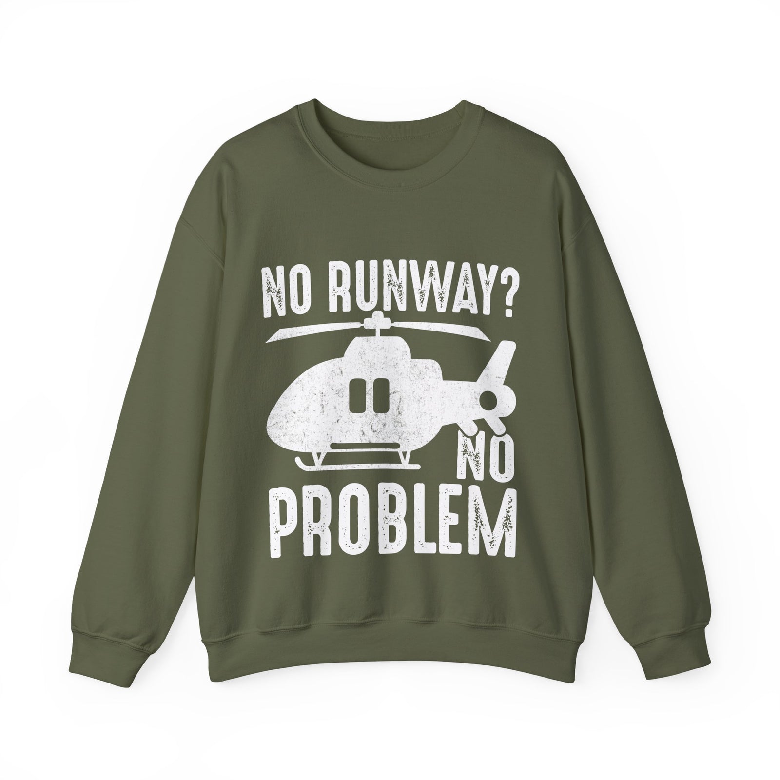 No Runway? No Problem  -  Unisex Crewneck Sweatshirt
