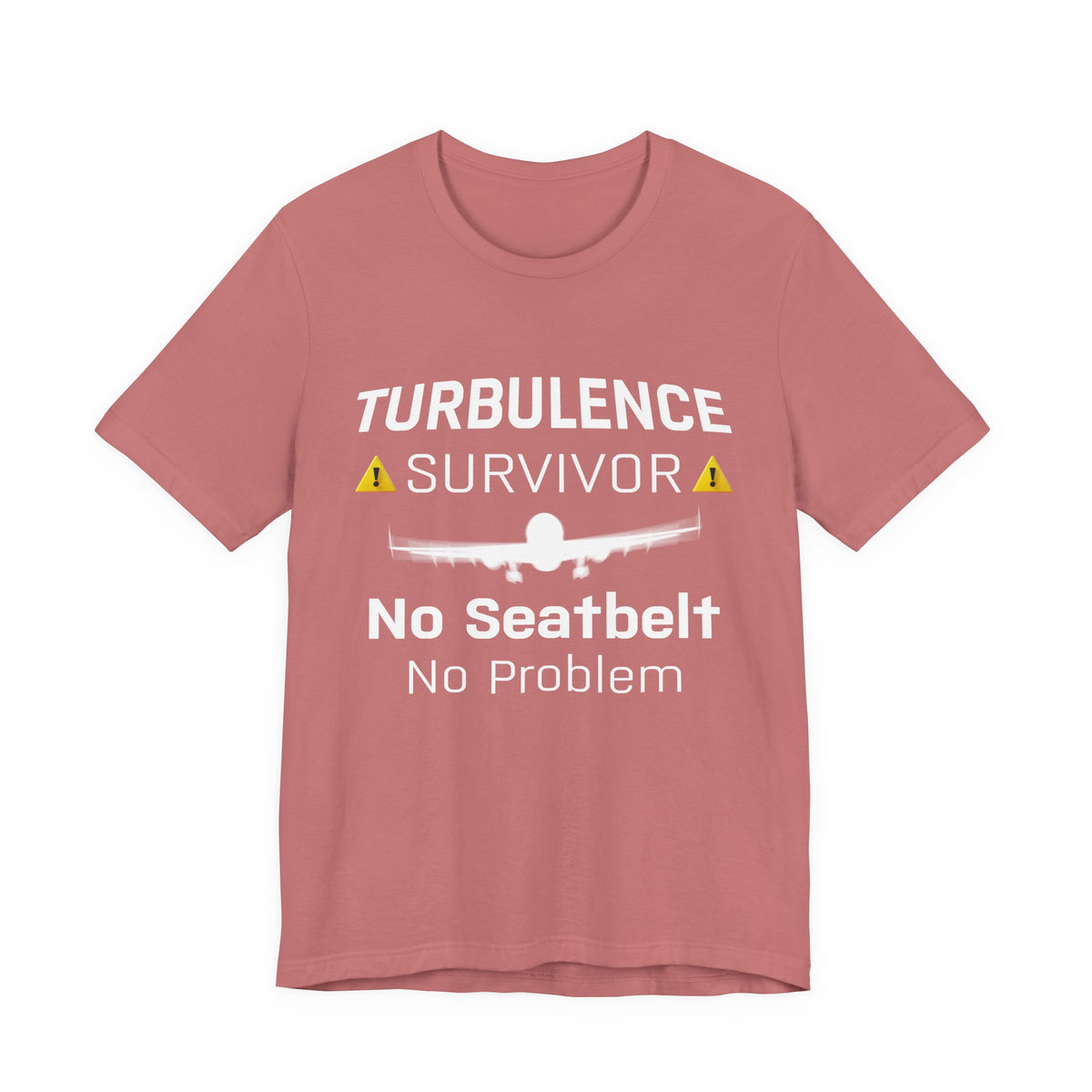 Turbulence Survivor - Unisex Jersey Tee