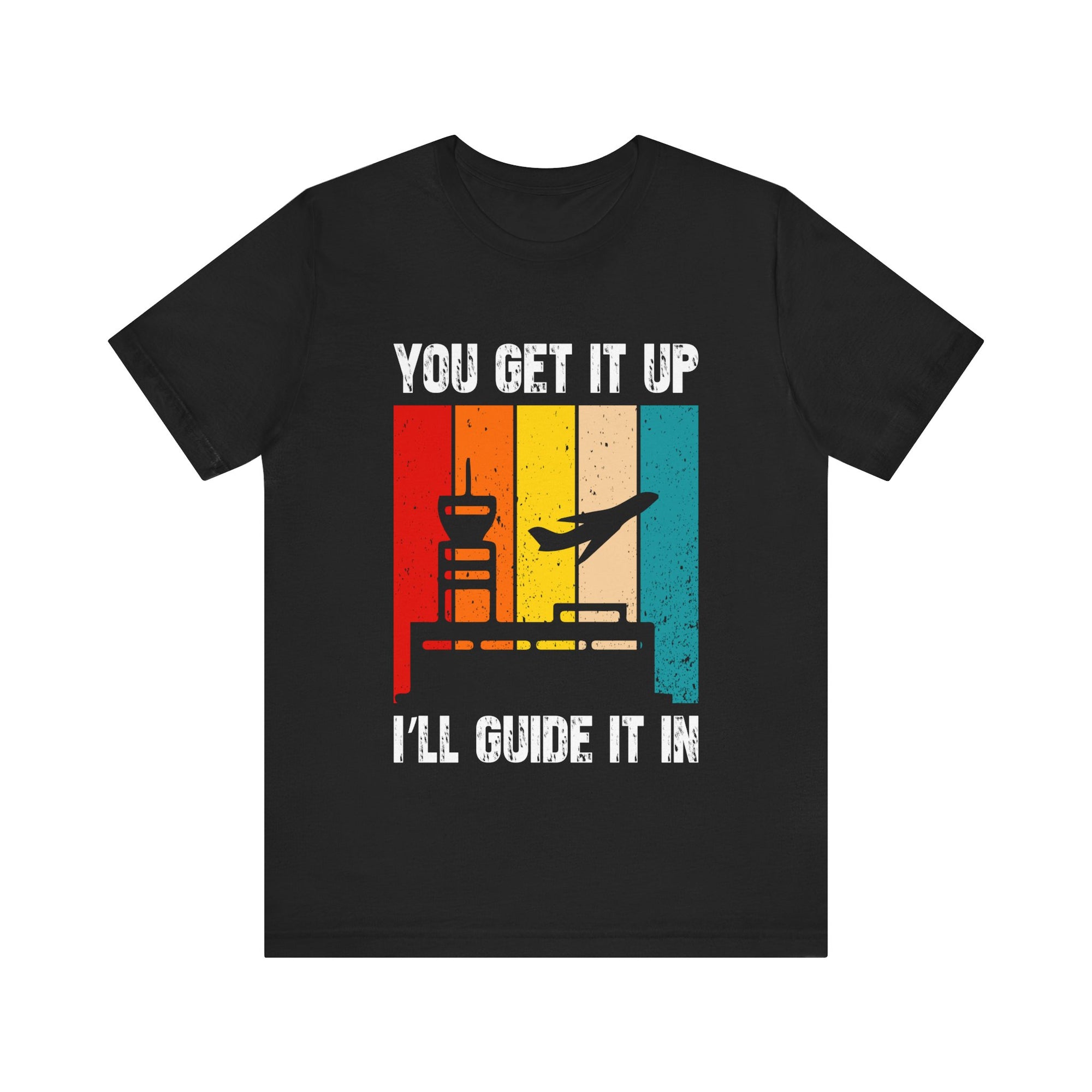 You Get It Up I'll Guide It In  - Unisex Jersey Tee