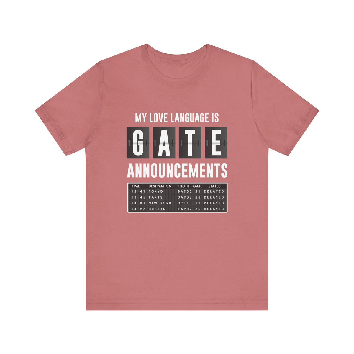 My Love Language Is Gate Announcement - Unisex Jersey Tee