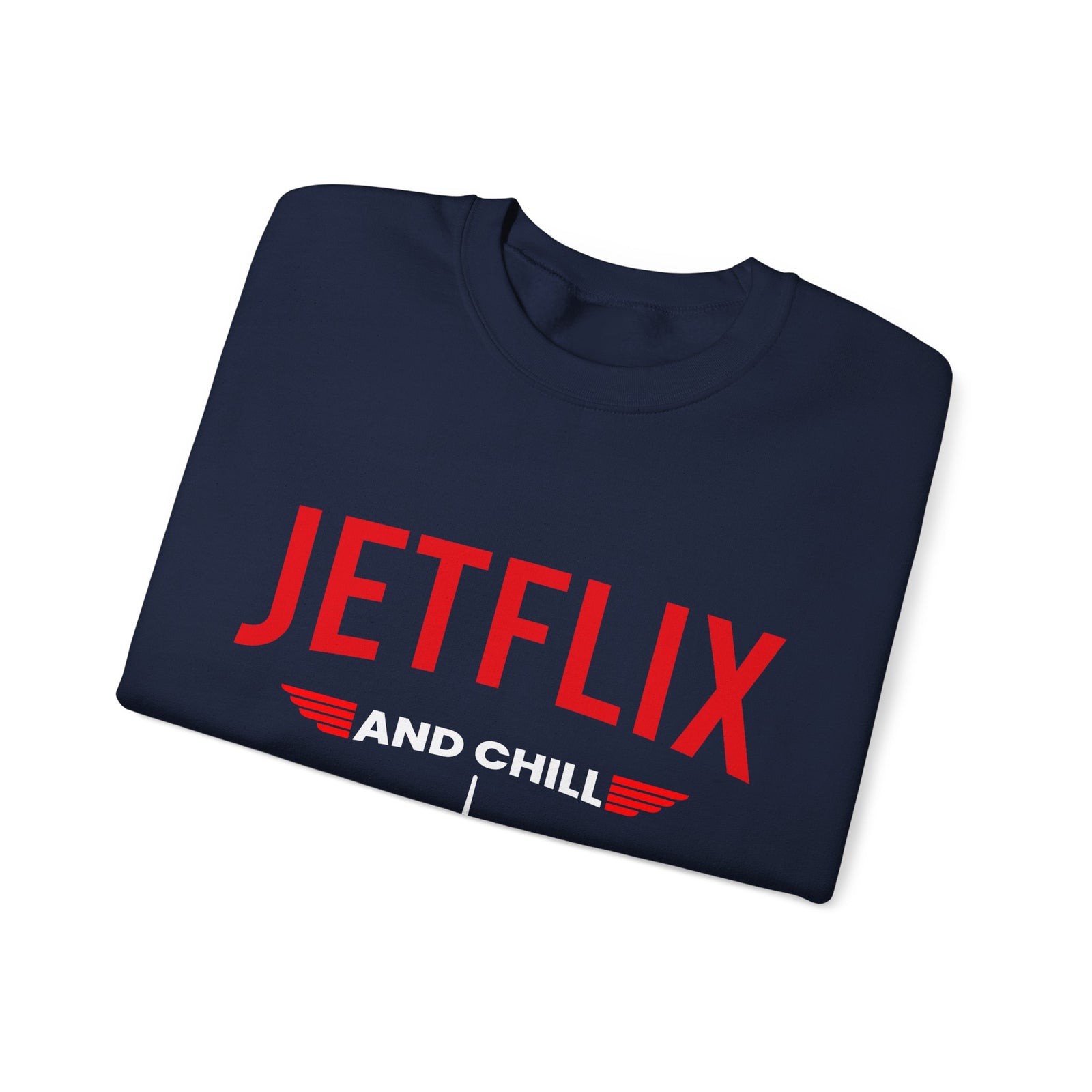 JetFlix And Chill  -  Crewneck Sweatshirt