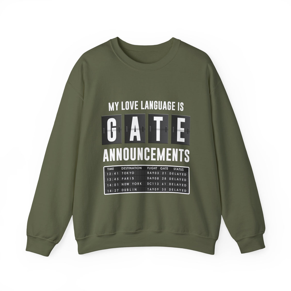 My Love Language Is Gate Announcement  -  Crewneck Sweatshirt