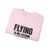 Flying Is My Second Favrite F word Crewneck Sweatshirt - Travel Inspiring Cozy Apparel