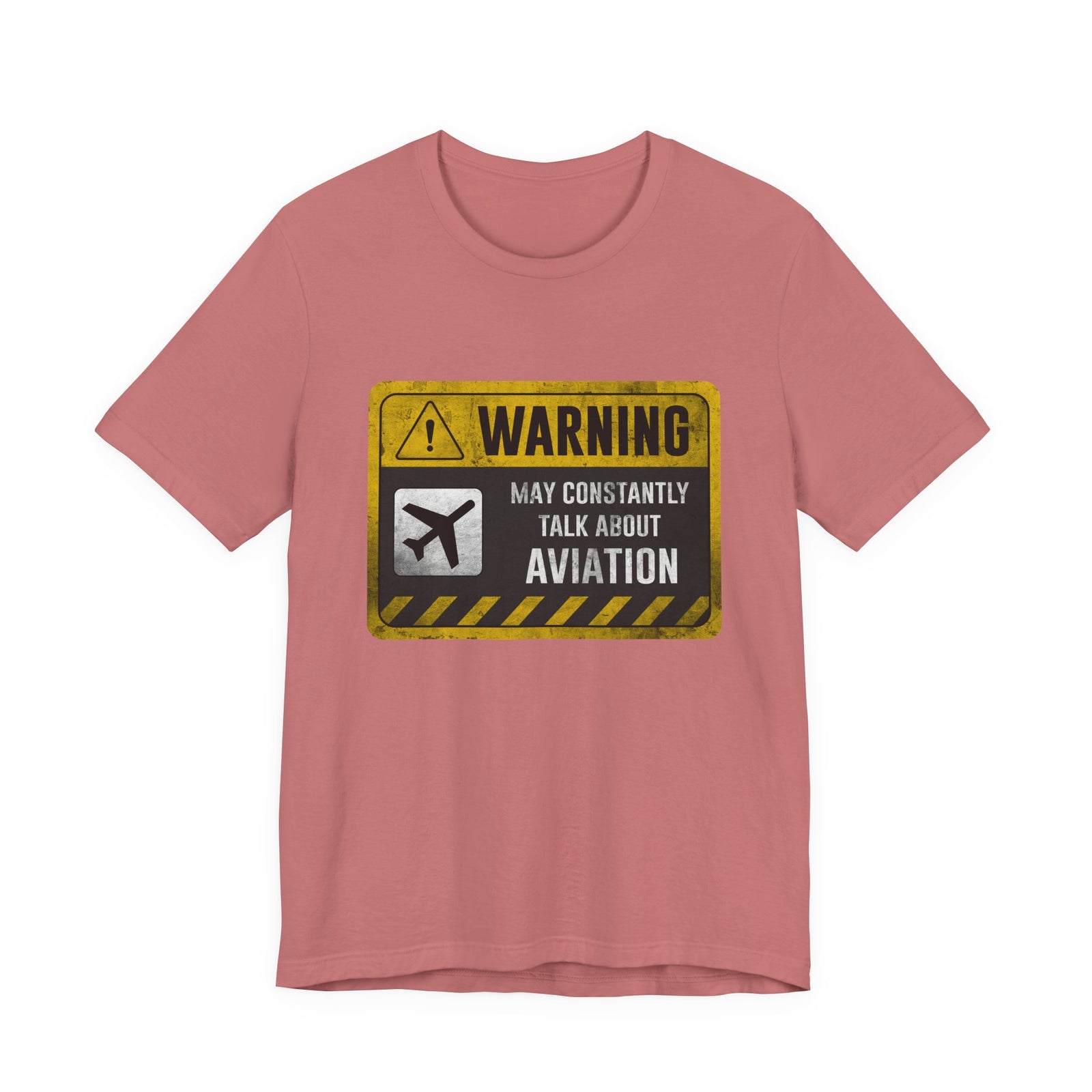 Warning May Constantly Talk About Aviation - Unisex Jersey Tee