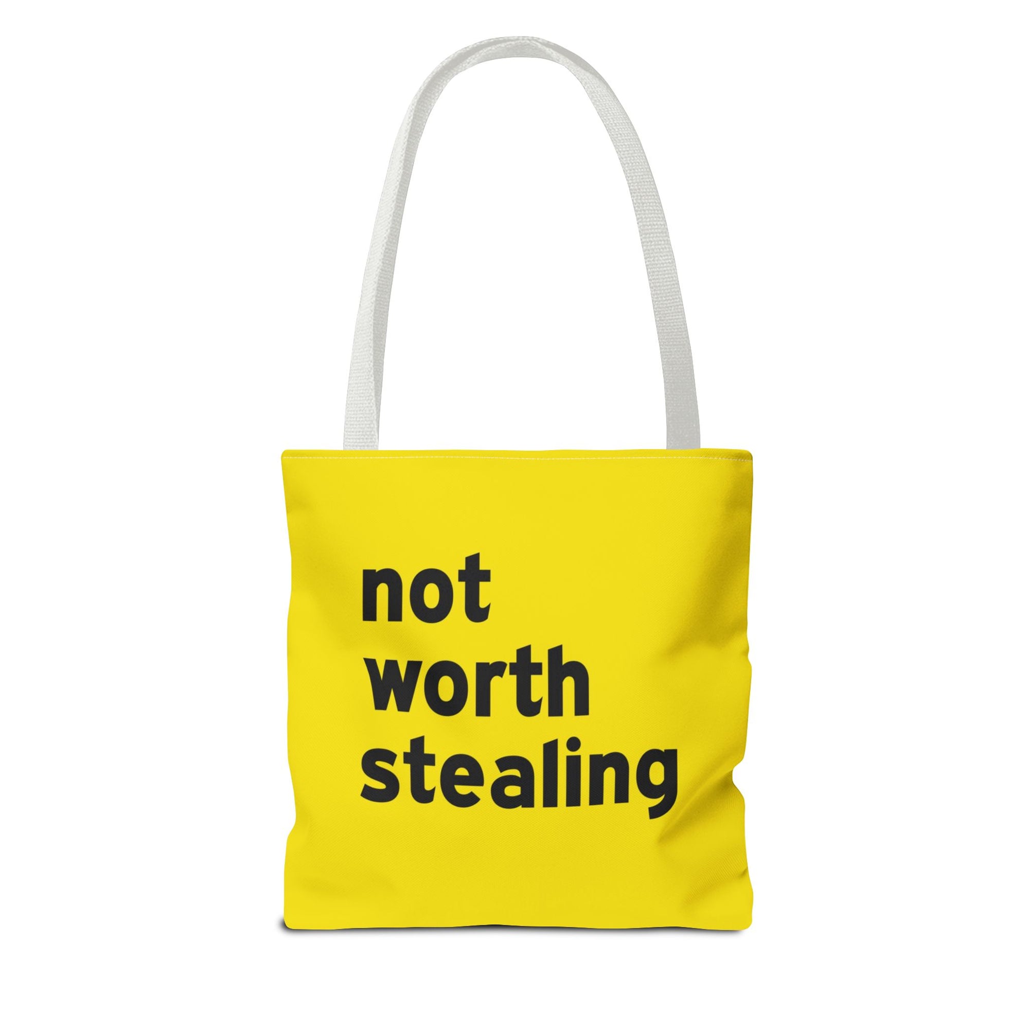 Not Worth Stealing Tote Bag — Printed Green Travel Tote