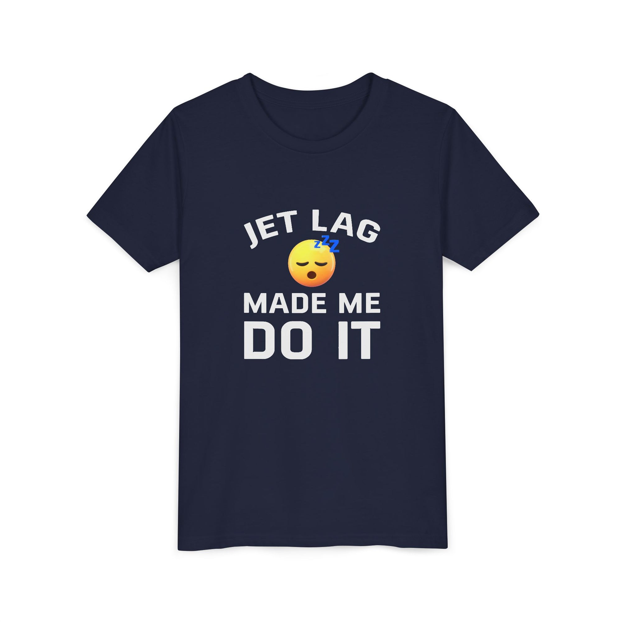 Jet Lag Made Me Do It  - Unisex Youth Short Sleeve Tee