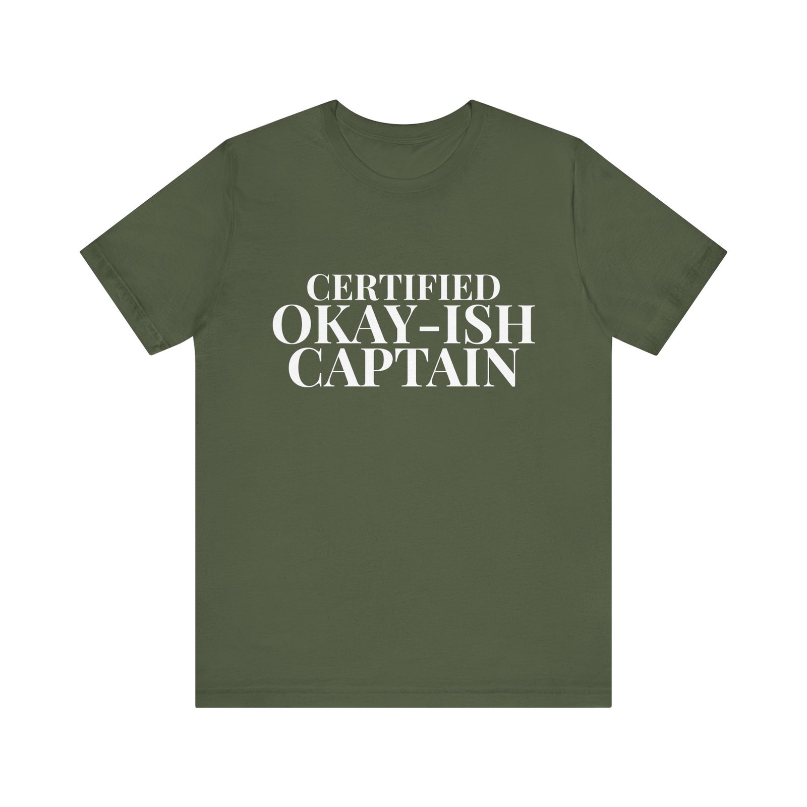 Certified Okay-ish Captain - Unisex Jersey Tee
