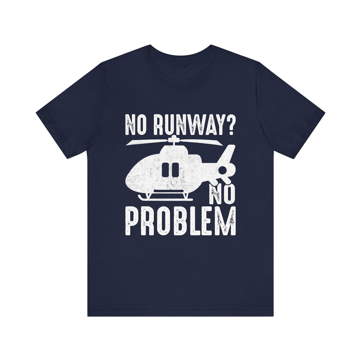 No Runway? No Problem - Unisex Jersey Tee