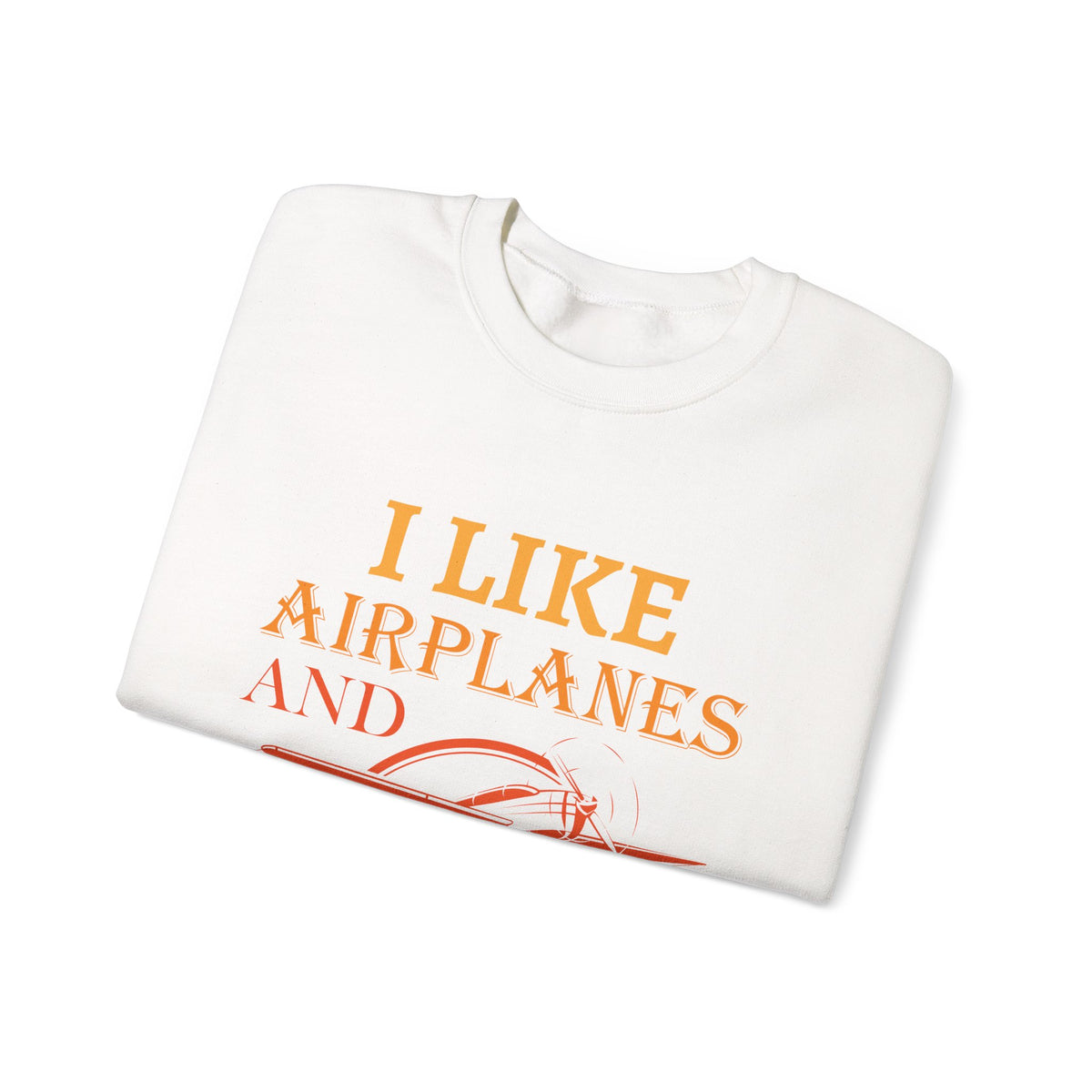 I Like Airplanes And Maybe 3 People -  Unisex Crewneck Sweatshirt