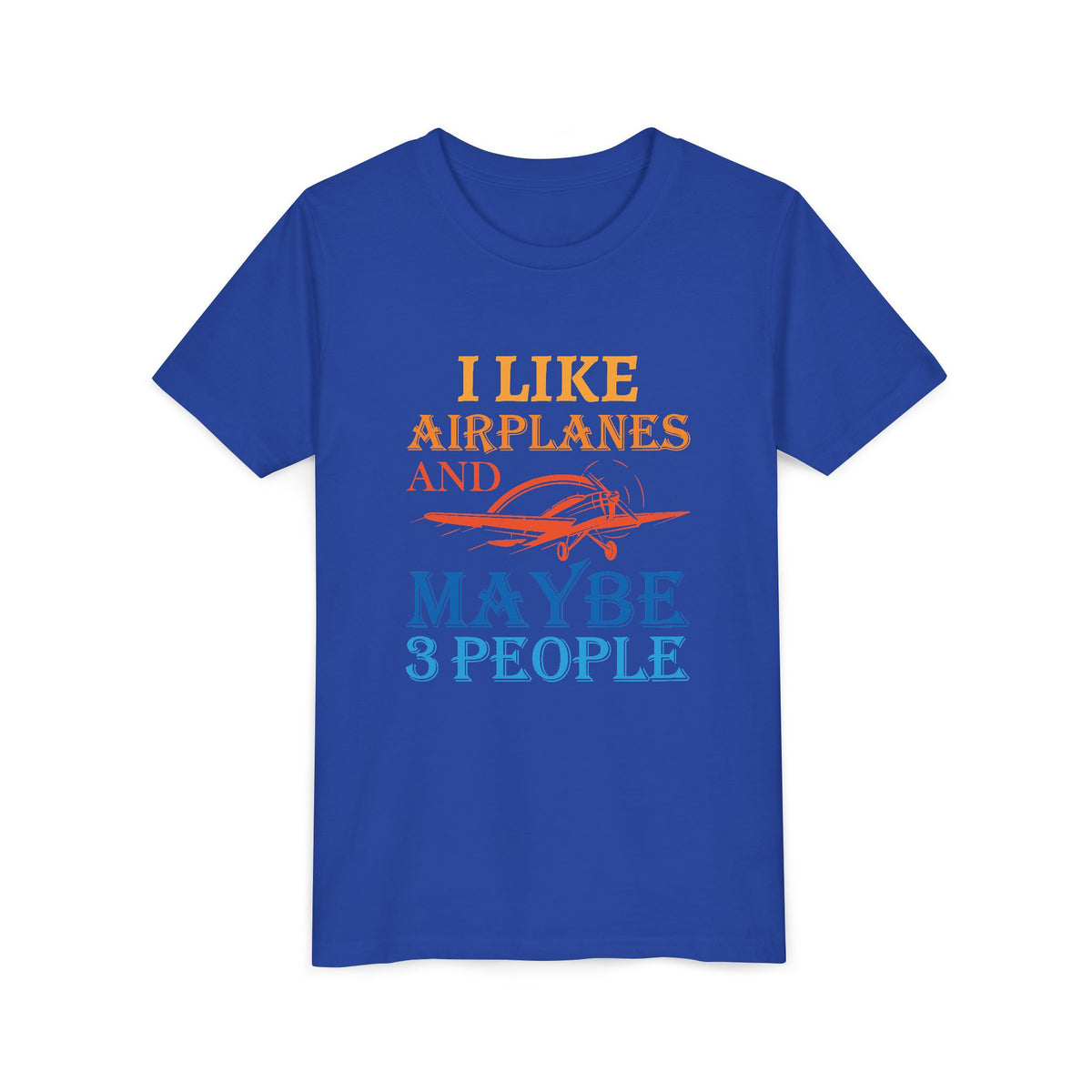 I Like Airplanes And Maybe 3 People    - Unisex Youth Short Sleeve Tee
