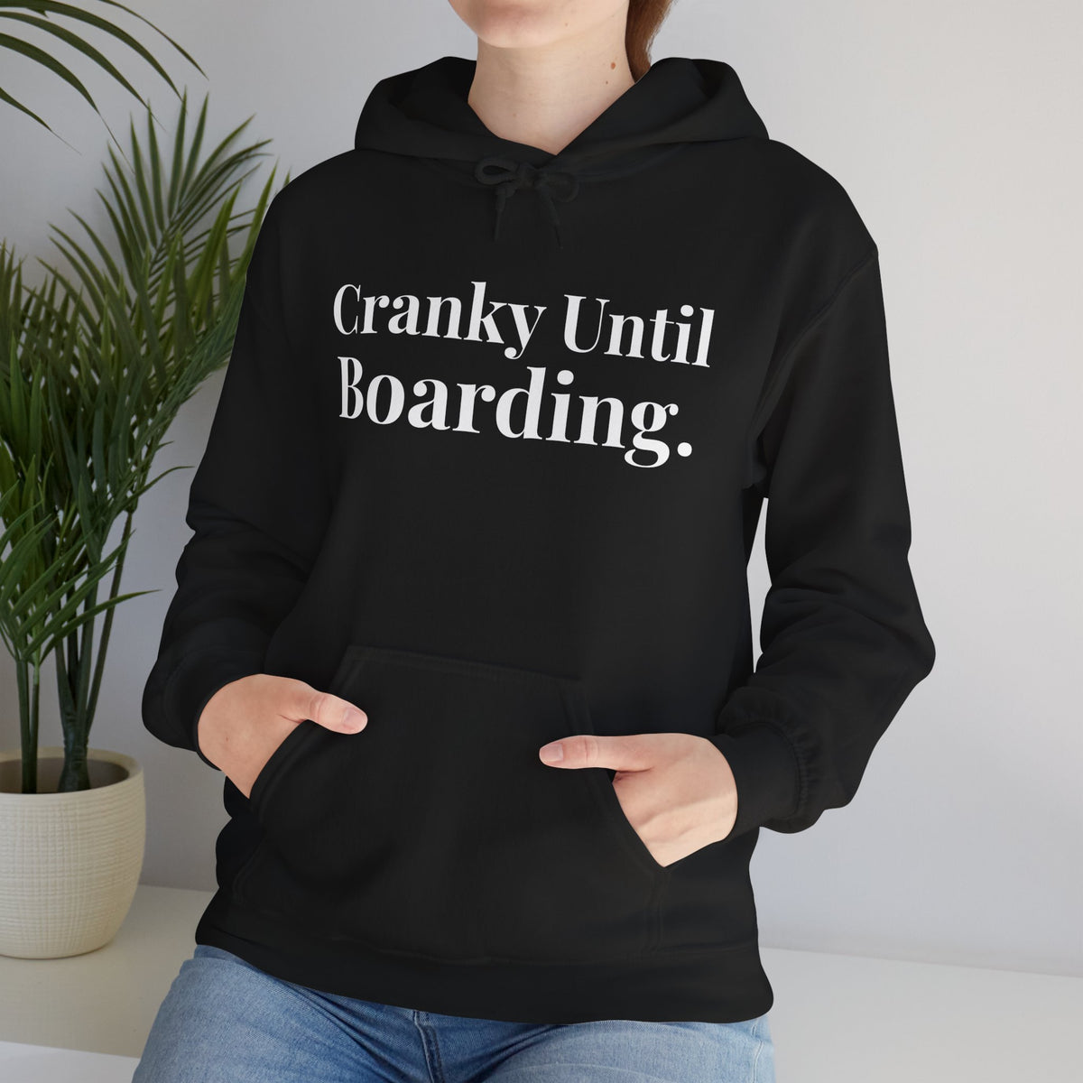 Cranky Until Boarding.  - Pullover Hoodie