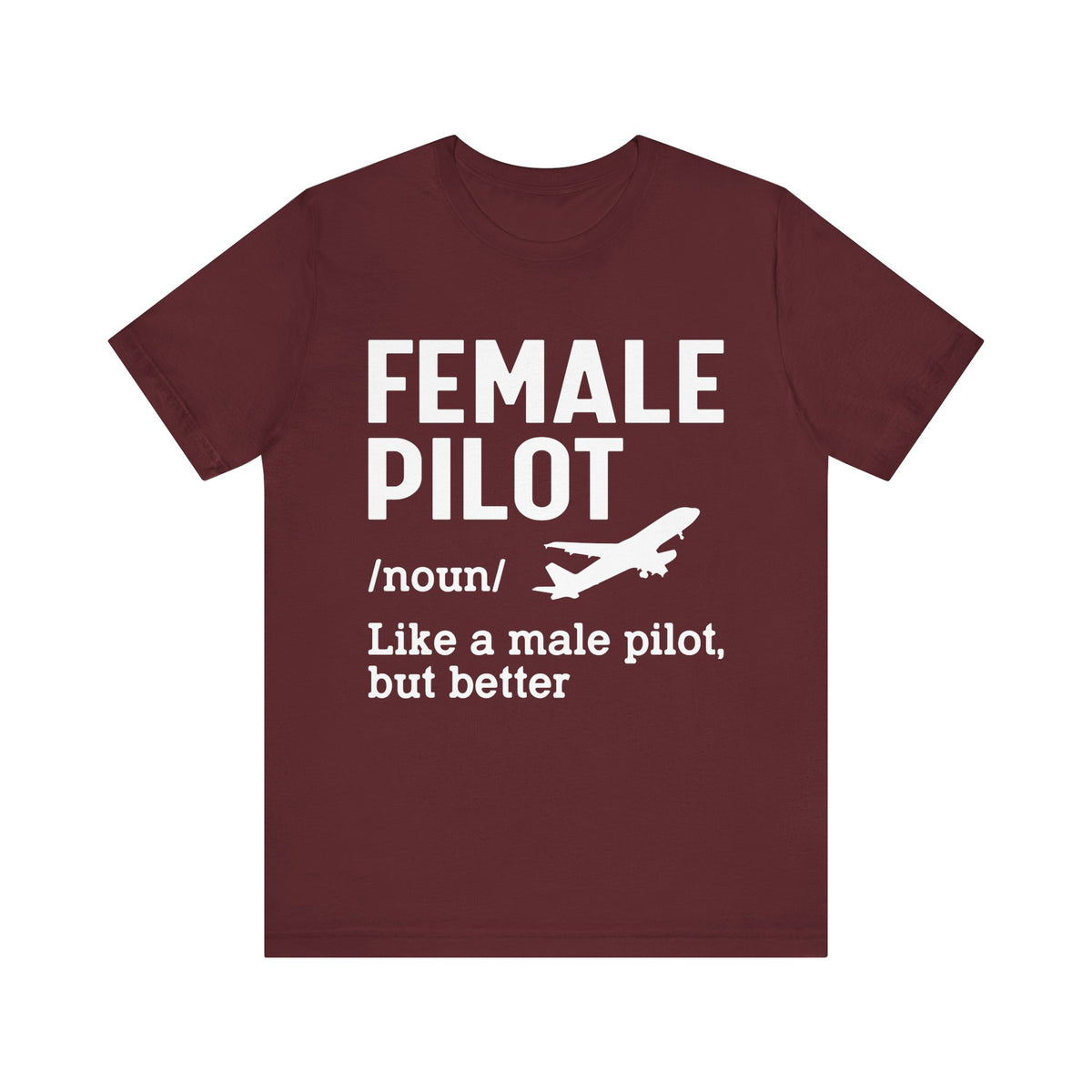 Female Pilot - Unisex Jersey Tee