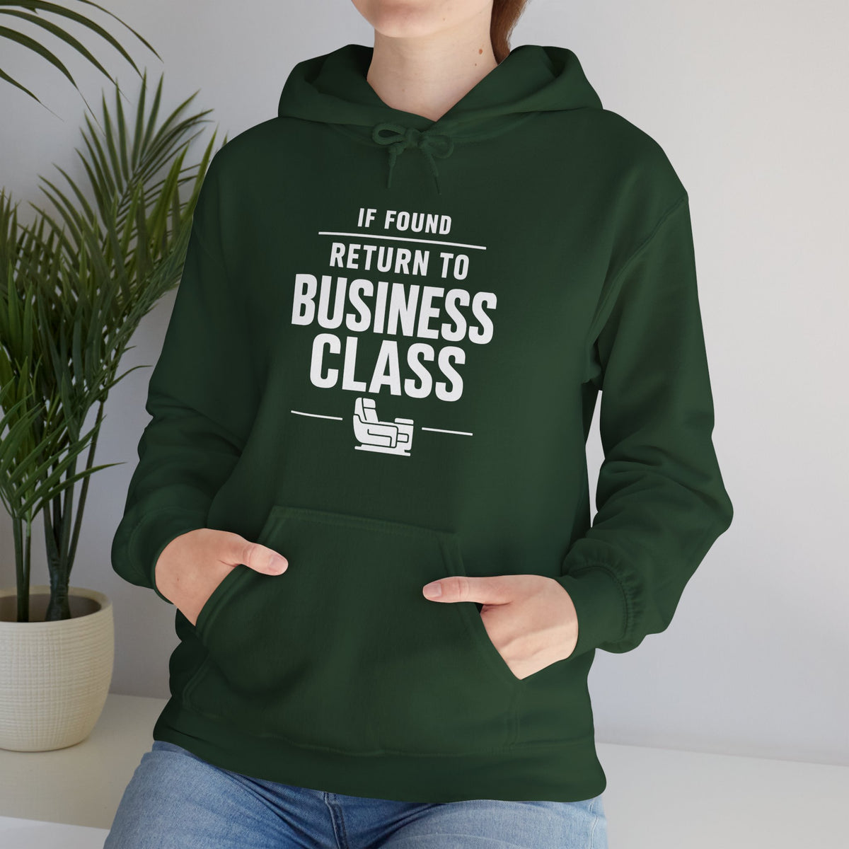 If Found: Return to Business Class - Pullover Hoodie