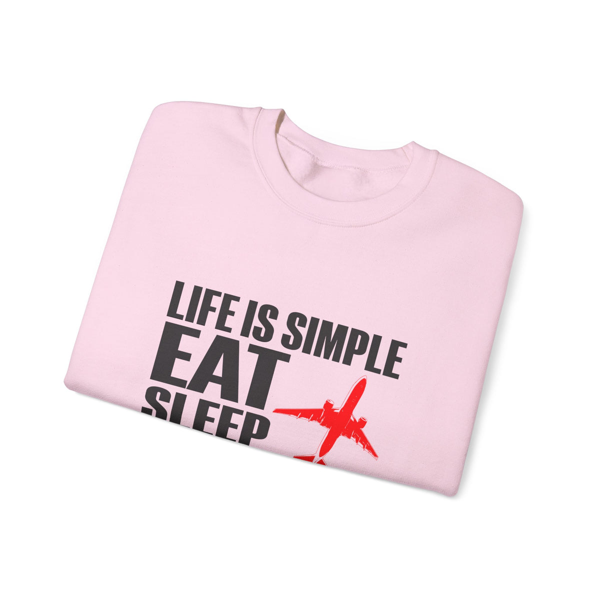 Life Is Simple  Crewneck Sweatshirt - Travel Inspiring Cozy Apparel