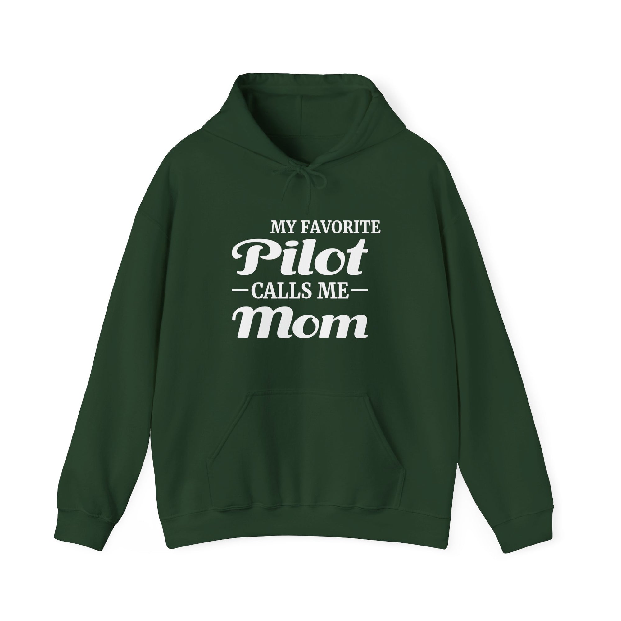 My Favorite Pilot Calls Me Mom  - Pullover Hoodie
