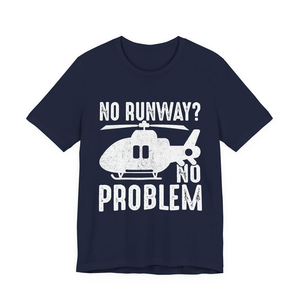 No Runway? No Problem - Unisex Jersey Tee
