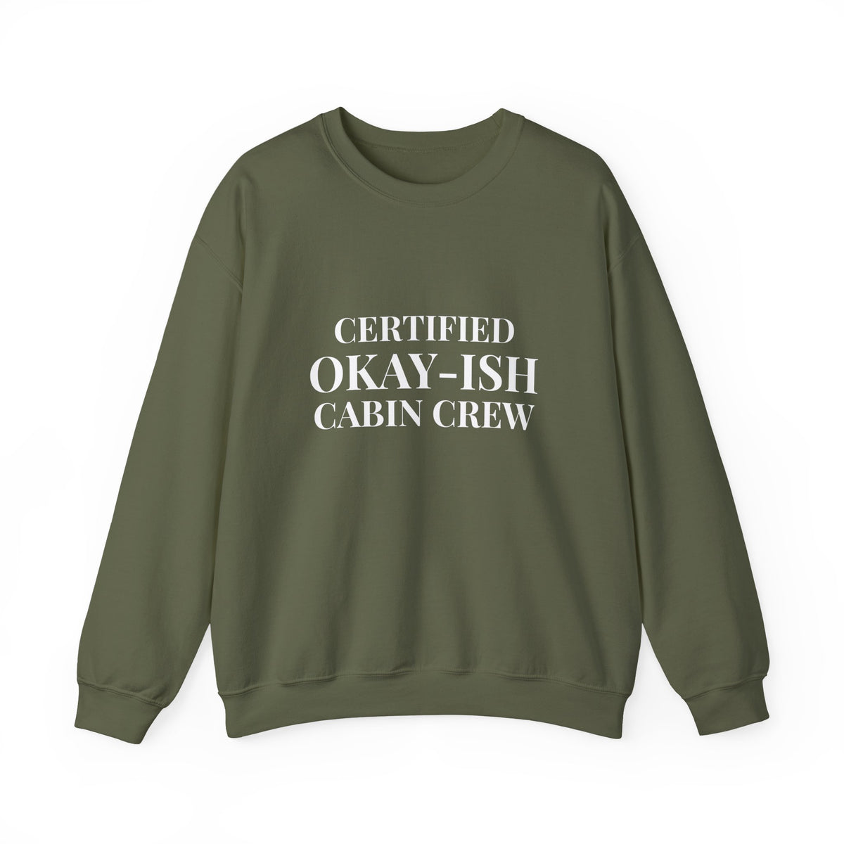 Certified Okay-ish Cabin Crew -  Crewneck Sweatshirt