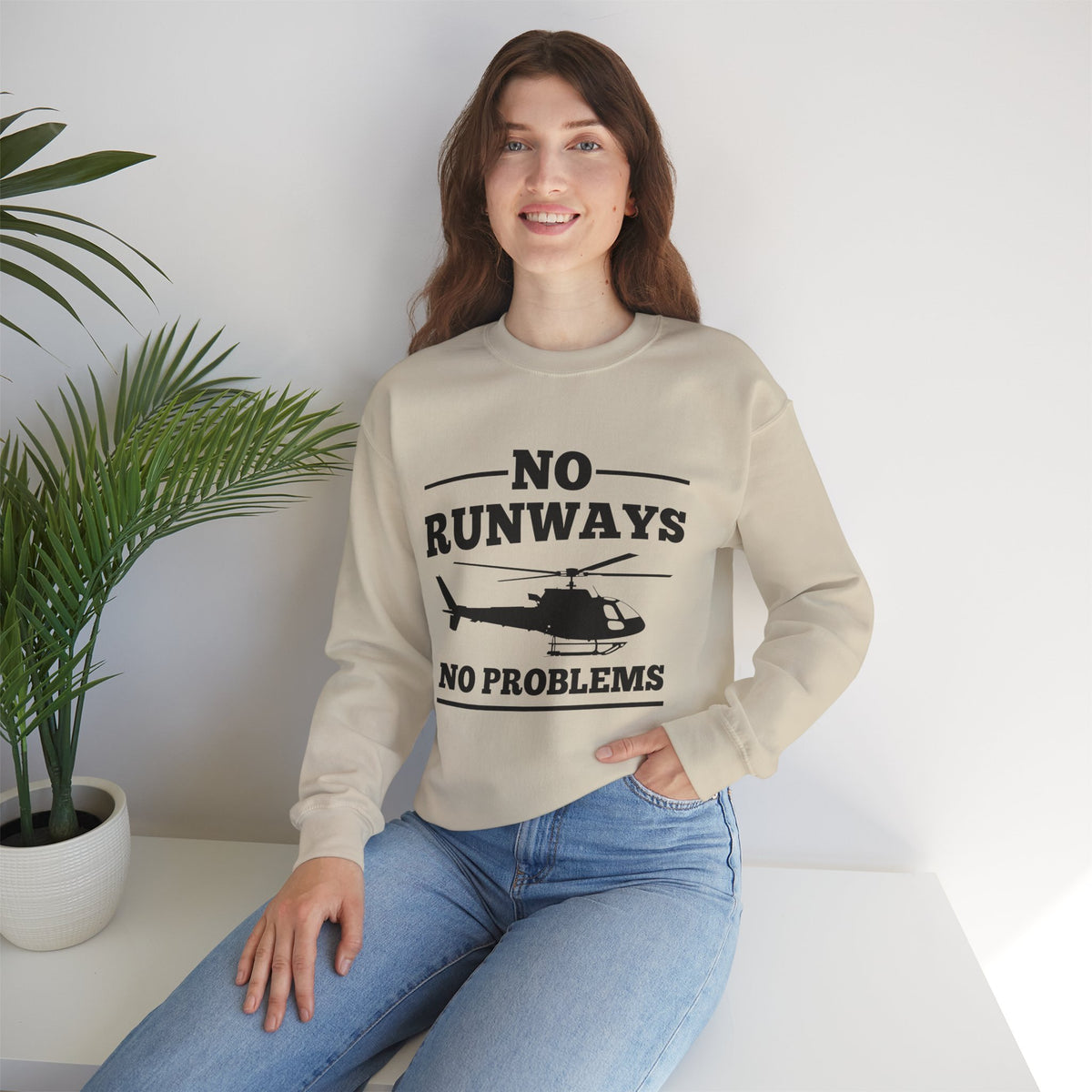 No Runways No Problem  Crewneck Sweatshirt - Travel Inspiring Cozy Apparel