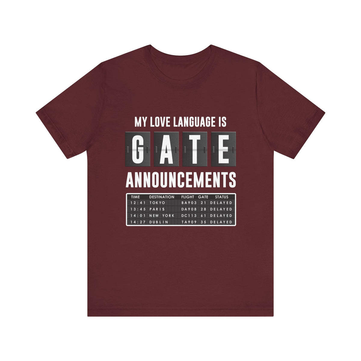 My Love Language Is Gate Announcement - Unisex Jersey Tee
