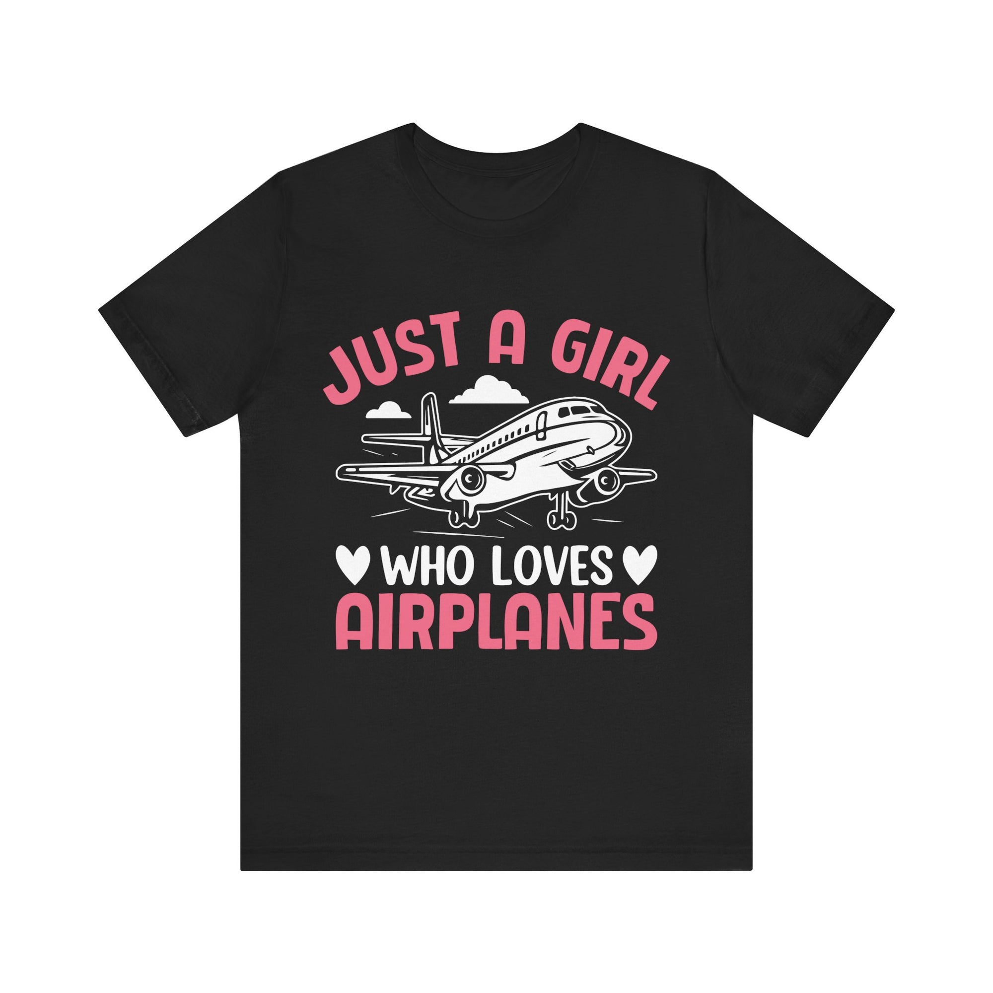 Just A Girl Who Loves Aieplanes  - Unisex Jersey Tee