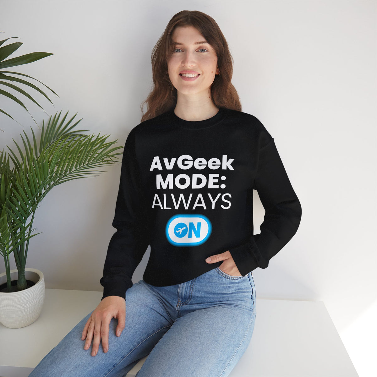 Avgeek Mode Always On   -  Crewneck Sweatshirt