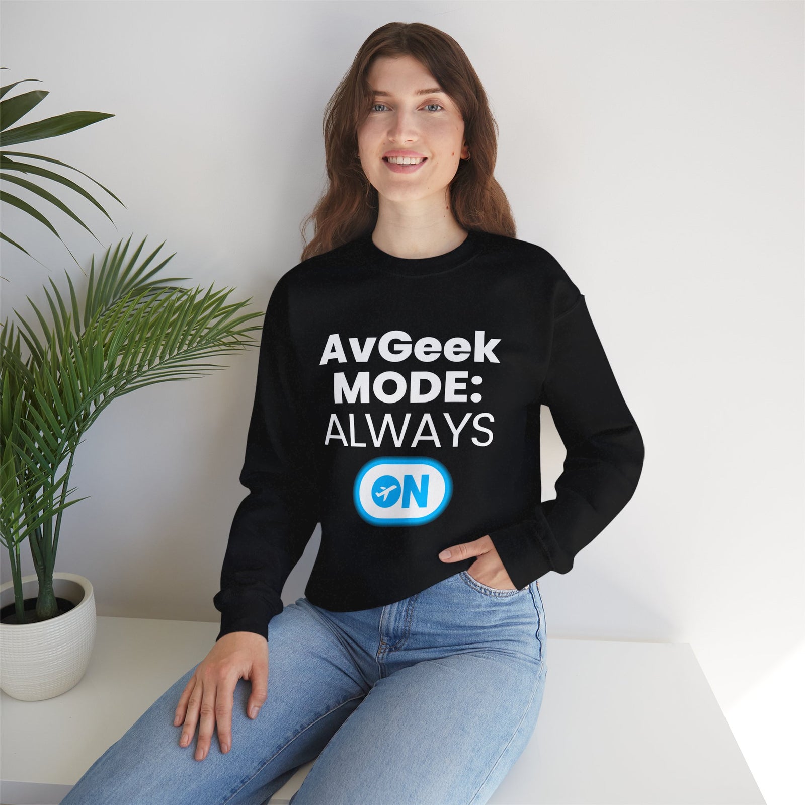 Avgeek Mode Always On   -  Crewneck Sweatshirt