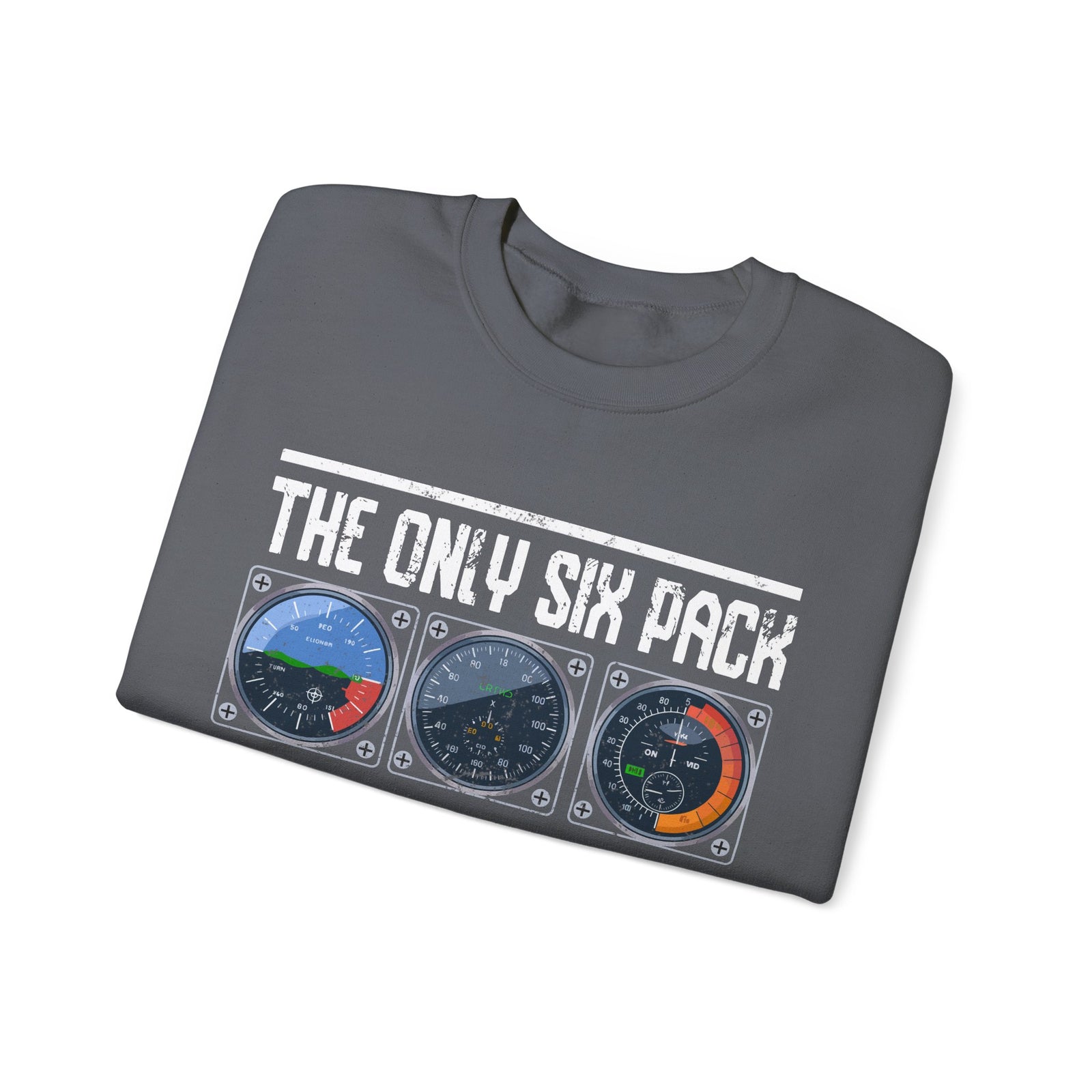 The Only Six Pack I'll Ever Need  -  Unisex Crewneck Sweatshirt