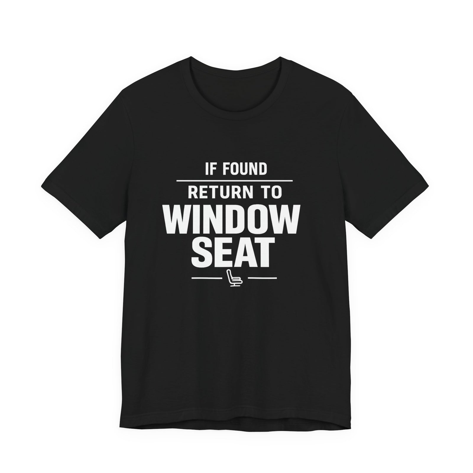 If Found Return to Window Seat - Unisex Jersey Tee