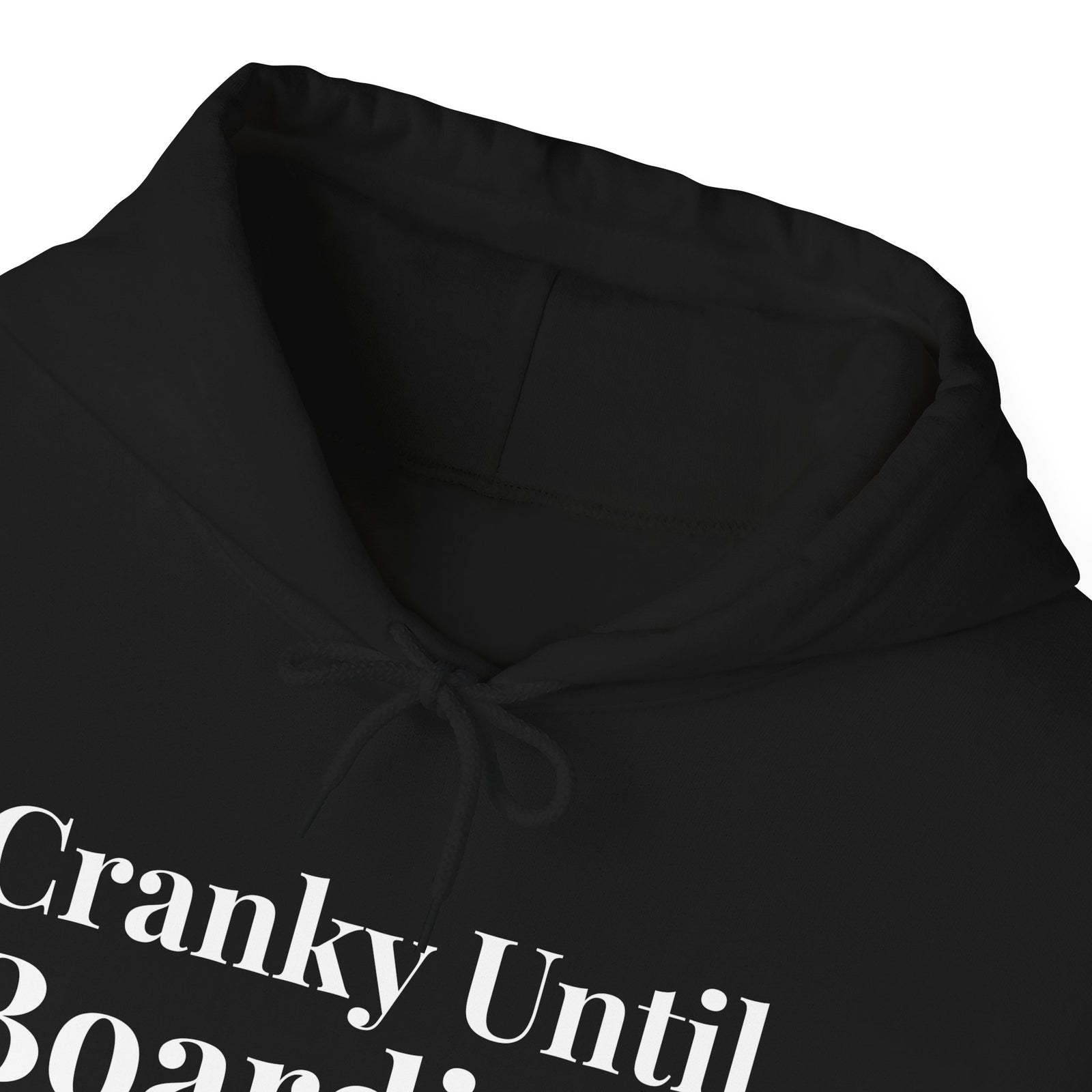 Cranky Until Boarding.  - Pullover Hoodie