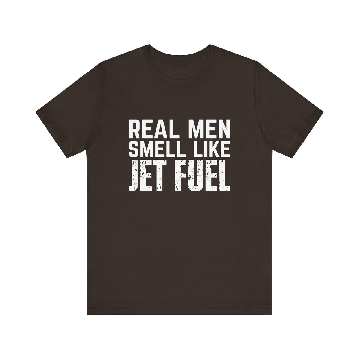 Real Men Smell Like Jet Fuel Unisex Jersey Tee - Perfect for Aviation Enthusiasts