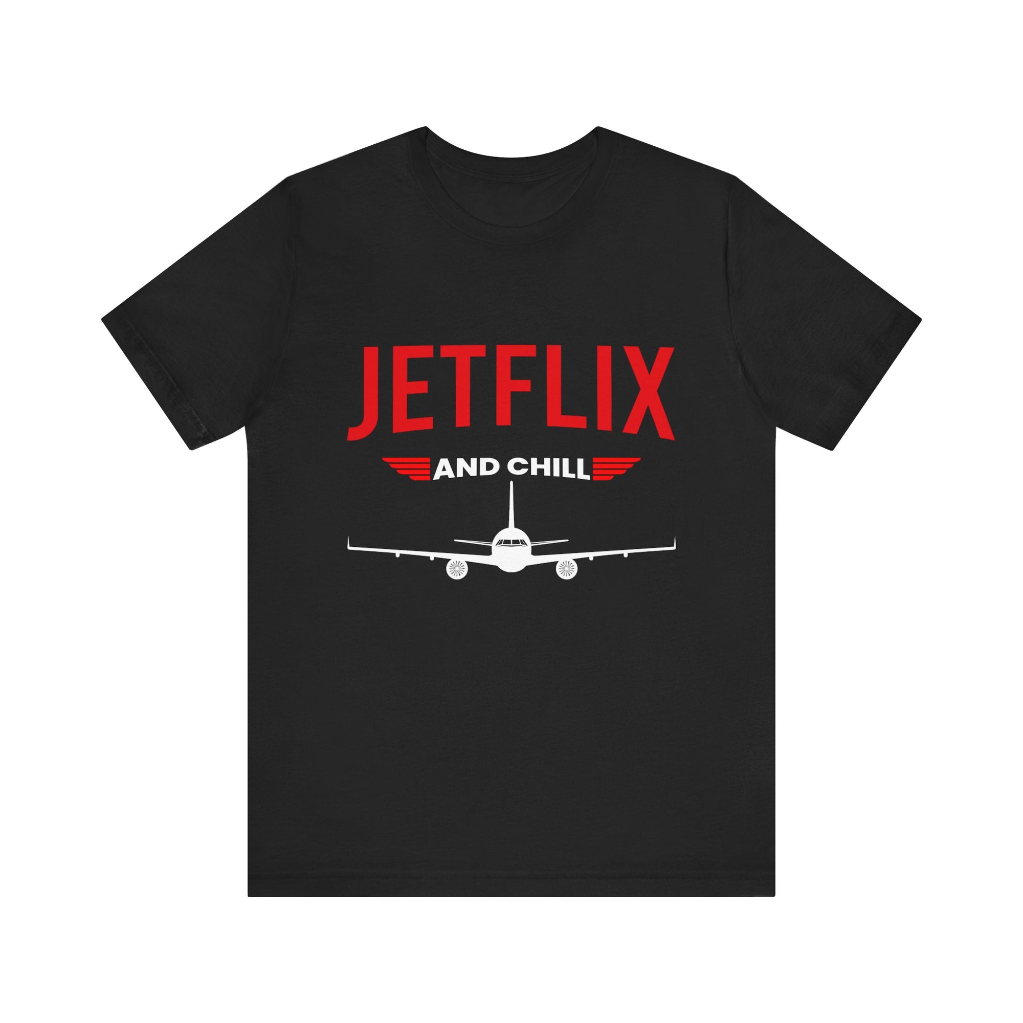 Jetflix And Chill  - Unisex Jersey Tee