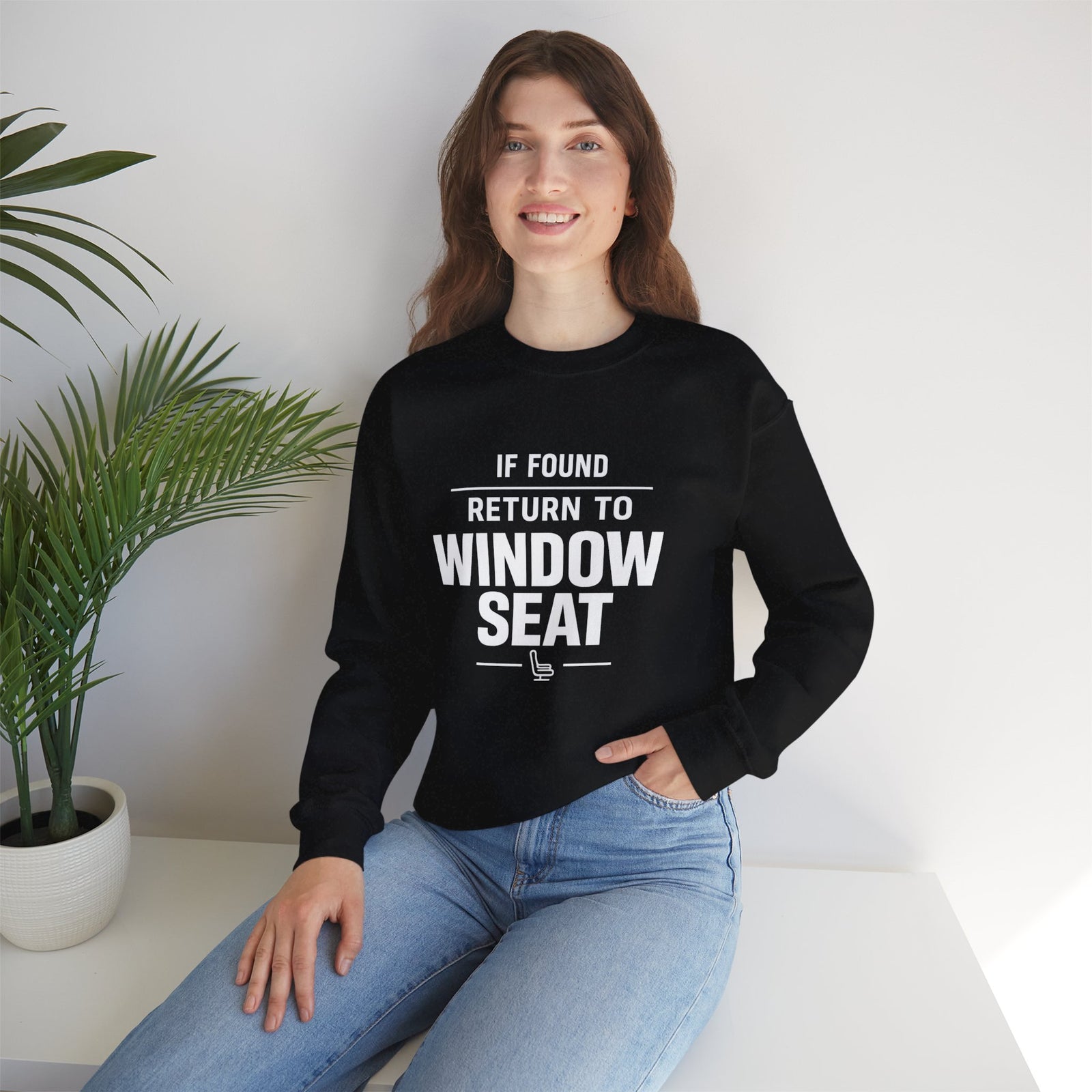If Found Return to Window Seat -  Crewneck Sweatshirt
