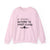 If Found: Return To First Class -  Crewneck Sweatshirt
