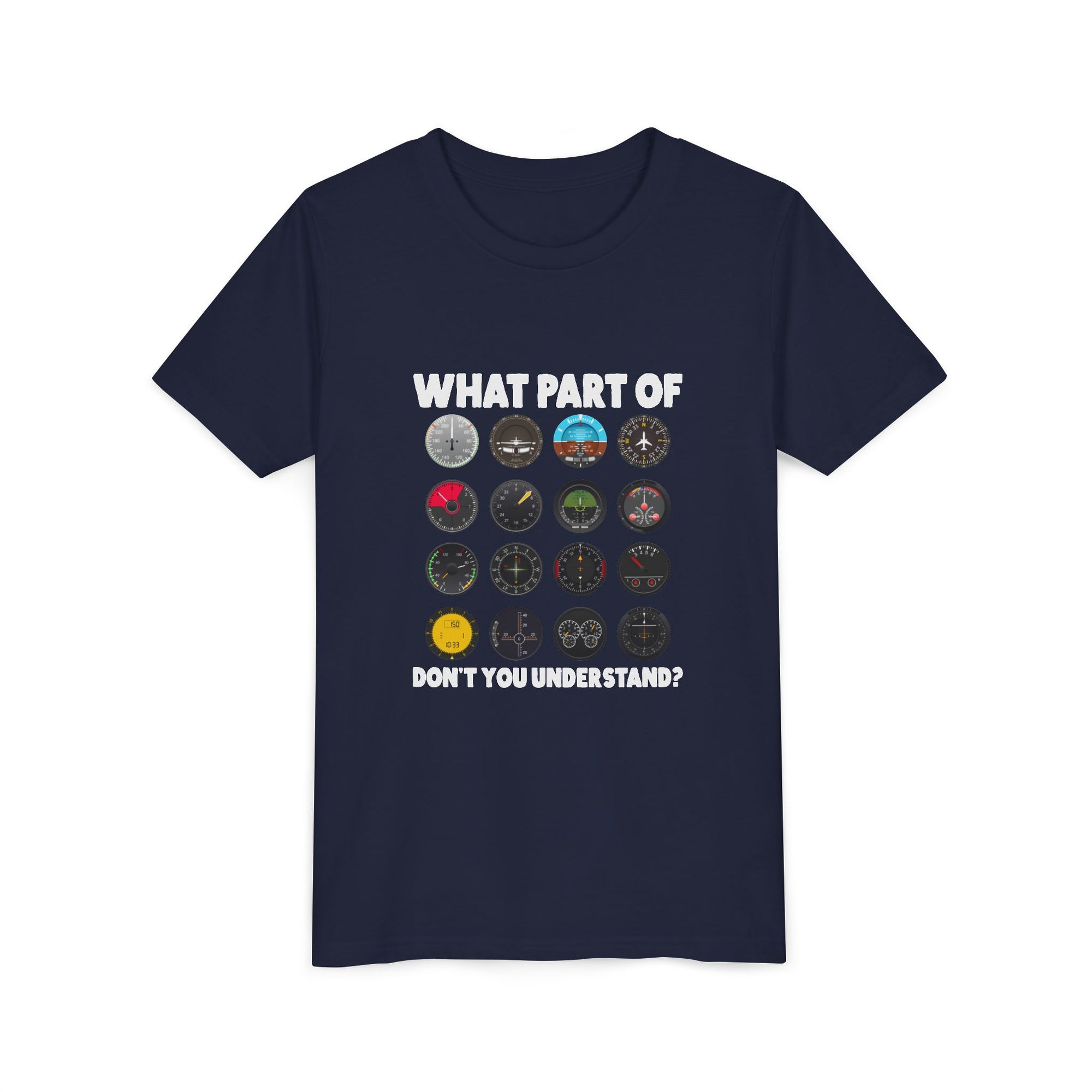 What Part Of Don't You Understand?   - Unisex Youth Short Sleeve Tee