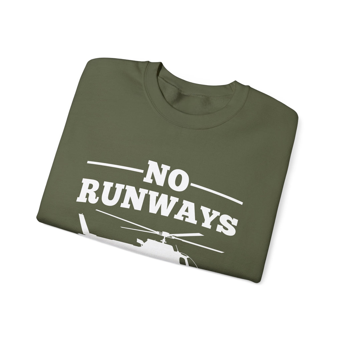 No Runways No Problem  Crewneck Sweatshirt - Travel Inspiring Cozy Apparel